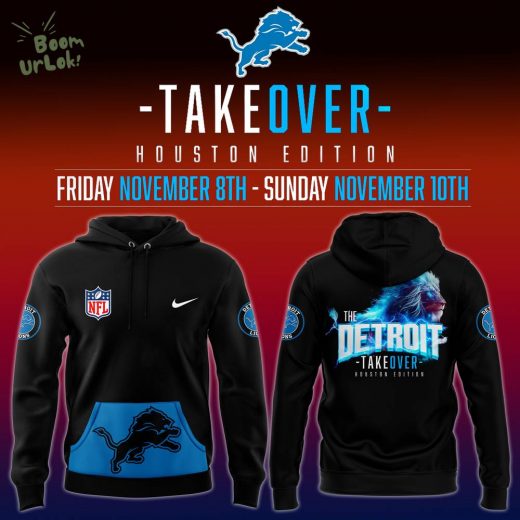 Detroit Lions 2024 Take Over Houston Edition 8th and 10th November New Design Hoodie