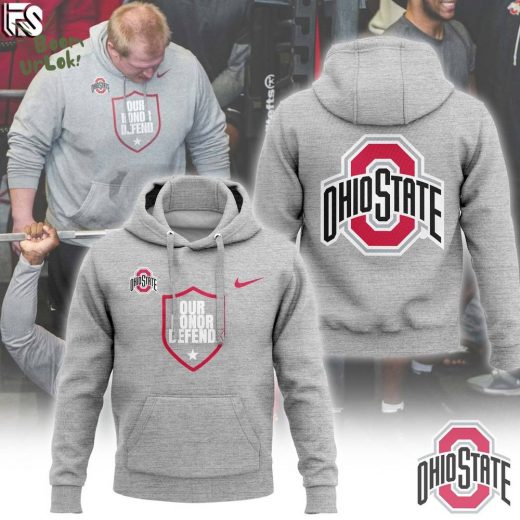 Ohio State Football Our Honor Defend Limited Edition Hoodie 2024 – NCAA Apparel