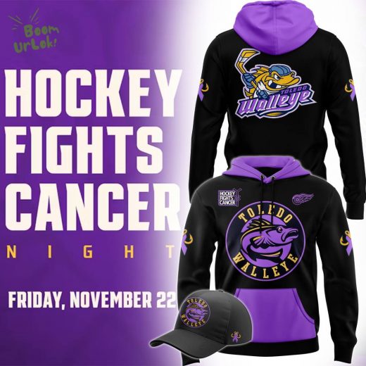 Toledo Walleye Hockey Fight Cancer Night 2024 Limited Edition Hoodie