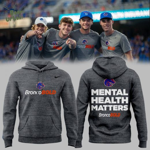 Boise State Broncos Mental Health Matters Hoodie 2024 – Awareness Collection