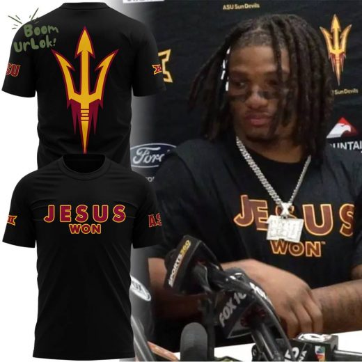 Limited Edition Arizona State Sun Devils JESUS WON T-Shirt 2024