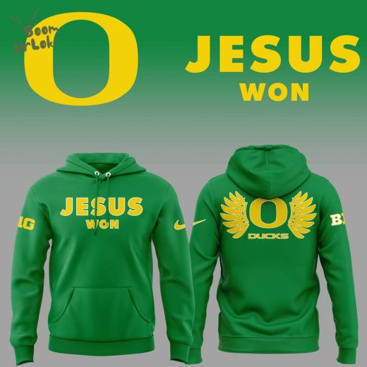 Oregon Football Jesus Won Hoodie – Limited Edition