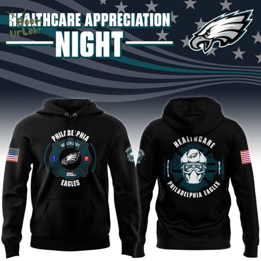 Philadelphia Eagles 2024 Healthcare Appreciation Limited Edition Hoodie