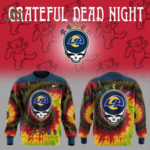 Los Angeles Rams Grateful Dead Night Sweatshirt – Fan Gear