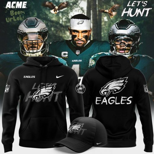 Philadelphia Eagles “Let’s Hunt” Limited Edition Hoodie 2024