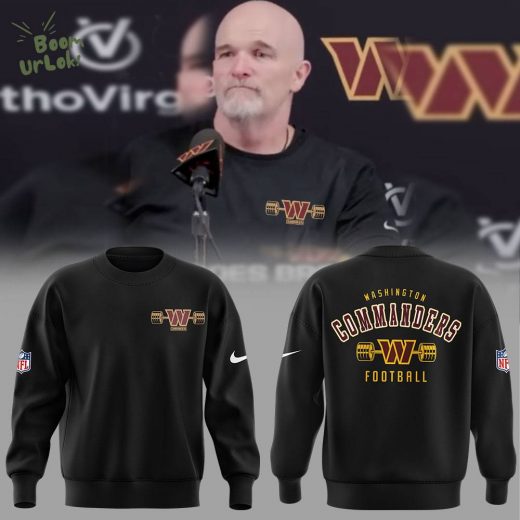 Washington Commanders Coach Dan Quinn Strength Sweatshirt – Hot 2025 Design