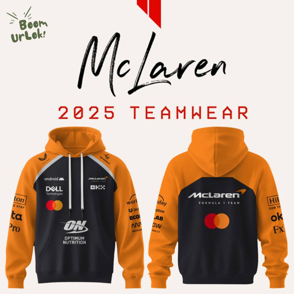 McLaren Racing 2025 Team Wear Hoodie Limited Edition McLaren Racing 2025 Team Wear Hoodie Limited Edition