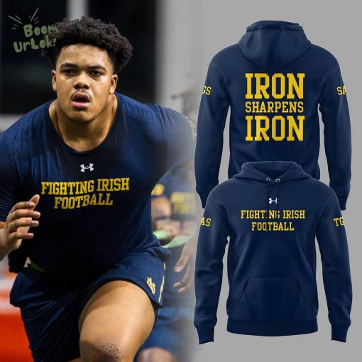 Notre Dame Football “IRON SHARPENS IRON” Limited Edition Hoodie – Official Gear