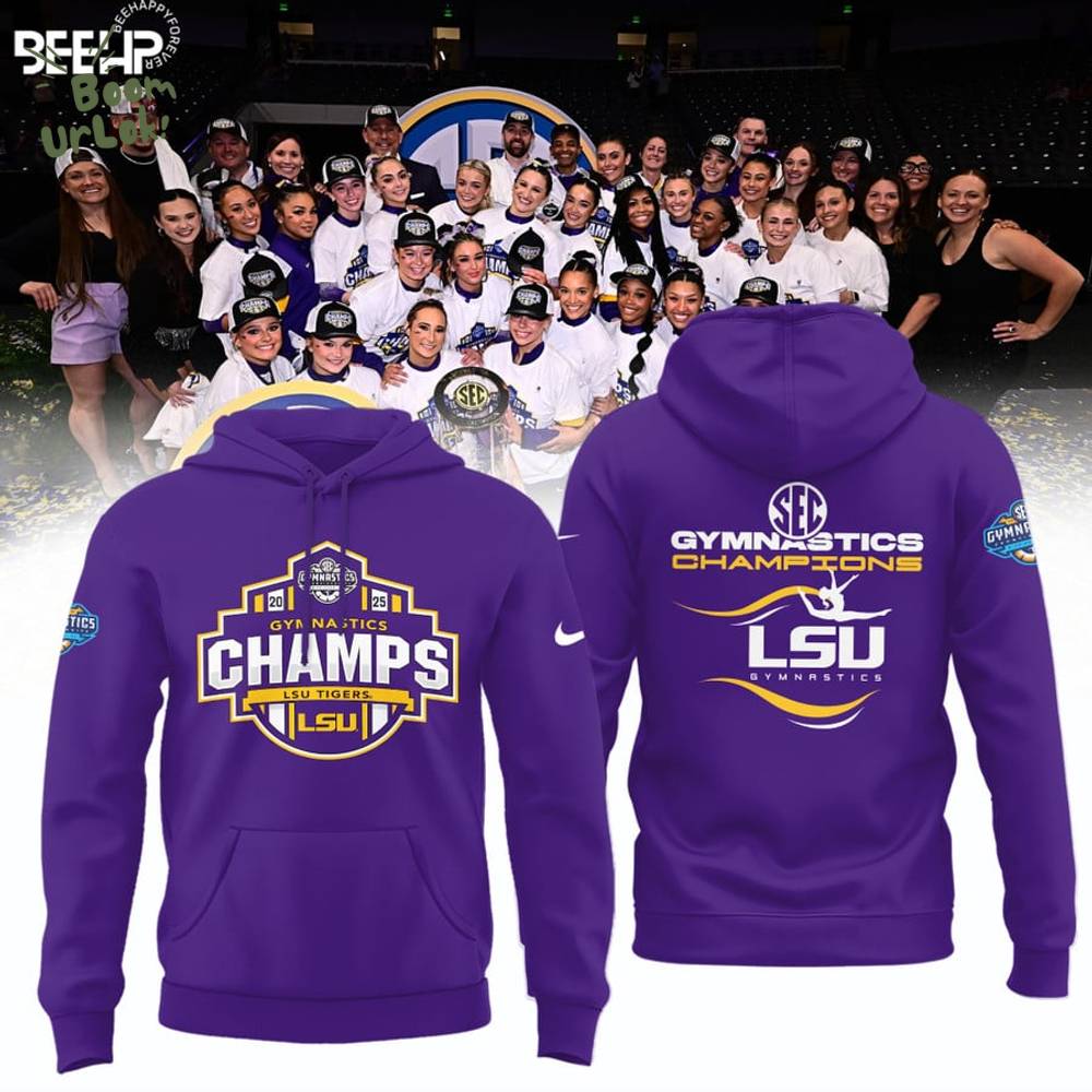 LSU Tigers 2025 SEC Women's Gymnastics Champions Hoodie LSU Tigers 2025 SEC Women's Gymnastics Champions Hoodie