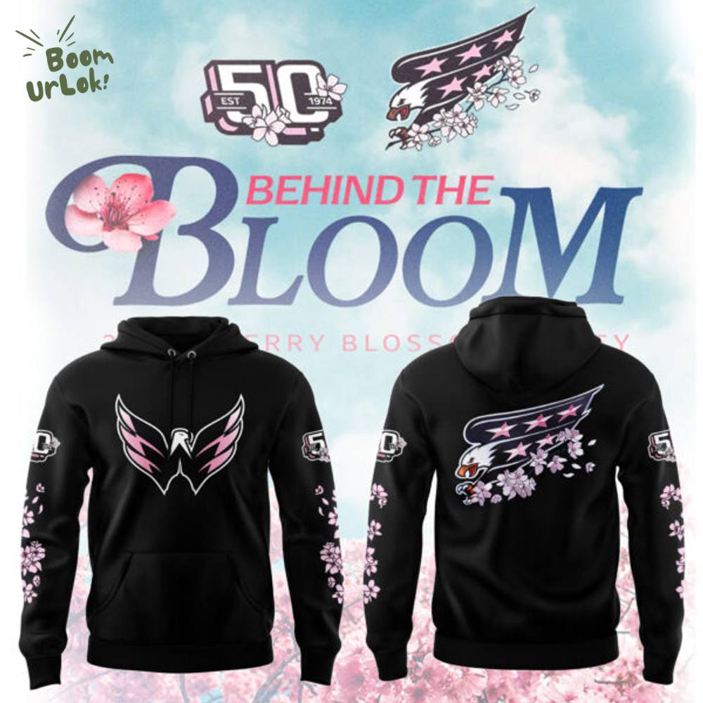 Limited Edition Washington Capitals “Behind The Bloom” Hoodie Limited Edition Washington Capitals “Behind The Bloom” Hoodie