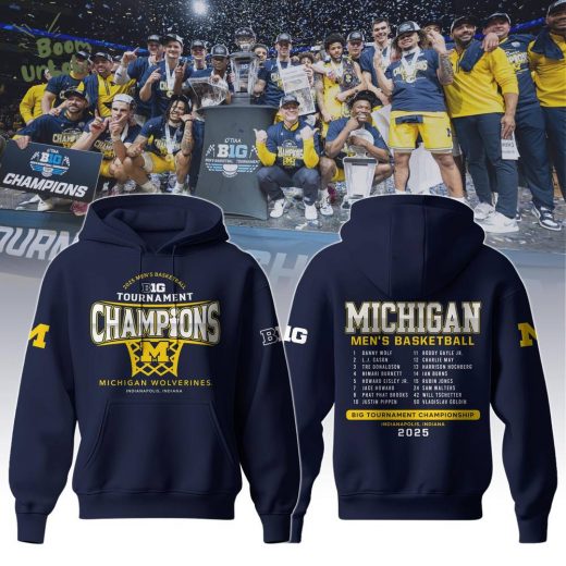Michigan Wolverines 2025 Big Ten Men’s Basketball Conference Tournament Champions Hoodie Limited Edition