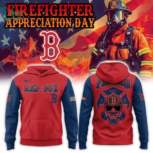 Boston Red Sox Firefighter Appreciation Day Hoodie