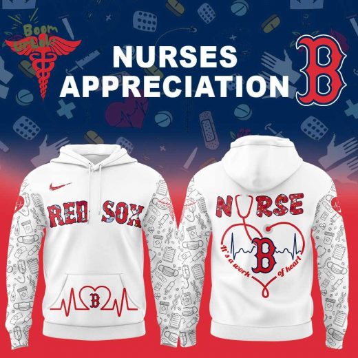 Boston Red Sox Nurses Appreciation White Hoodie