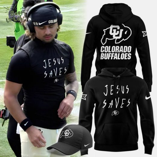 Colorado Football x Jesus Saves Hoodie 2025