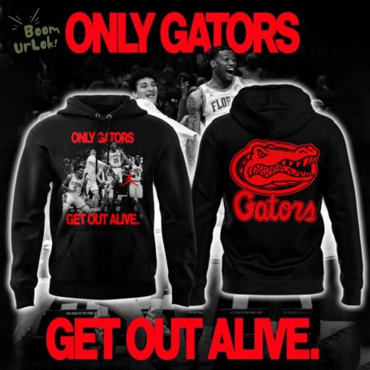 Florida Gators “ONLY GATORS – GET OUT ALIVE.” Hoodie