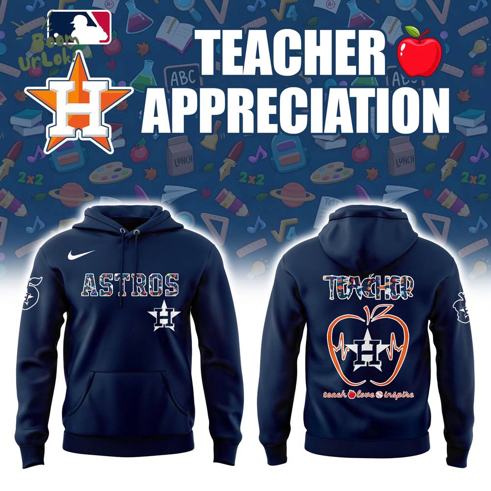 Houston Astros TEACHER NIGHT Hoodie Houston Astros TEACHER NIGHT Hoodie