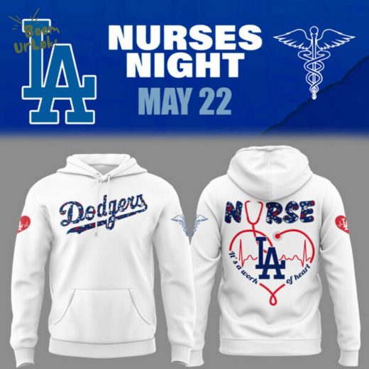 Los Angeles Dodgers NURSES NIGHT Hoodie