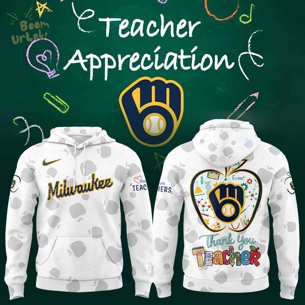 Milwaukee Brewers Happy Teacher Day Hoodie Milwaukee Brewers Happy Teacher Day Hoodie