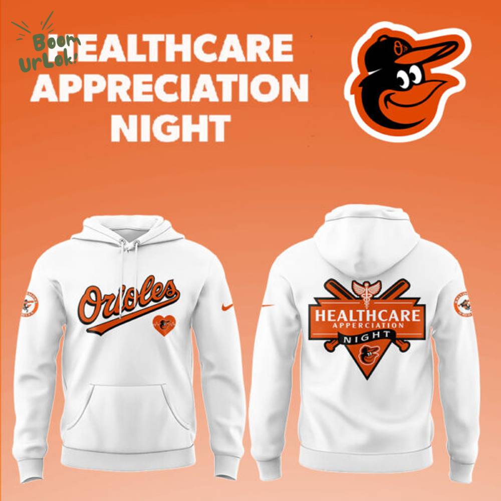 Orioles x Healthcare Appreciation Night White Hoodie Orioles x Healthcare Appreciation Night White Hoodie