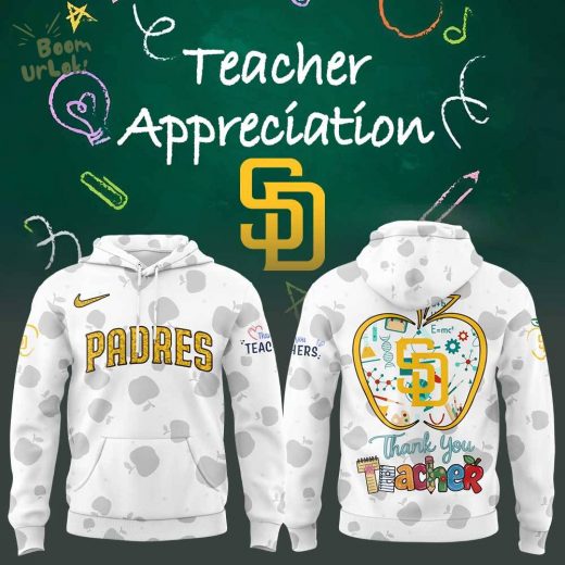 San Diego Padres Happy Teacher Day Thank You Teacher Hoodie
