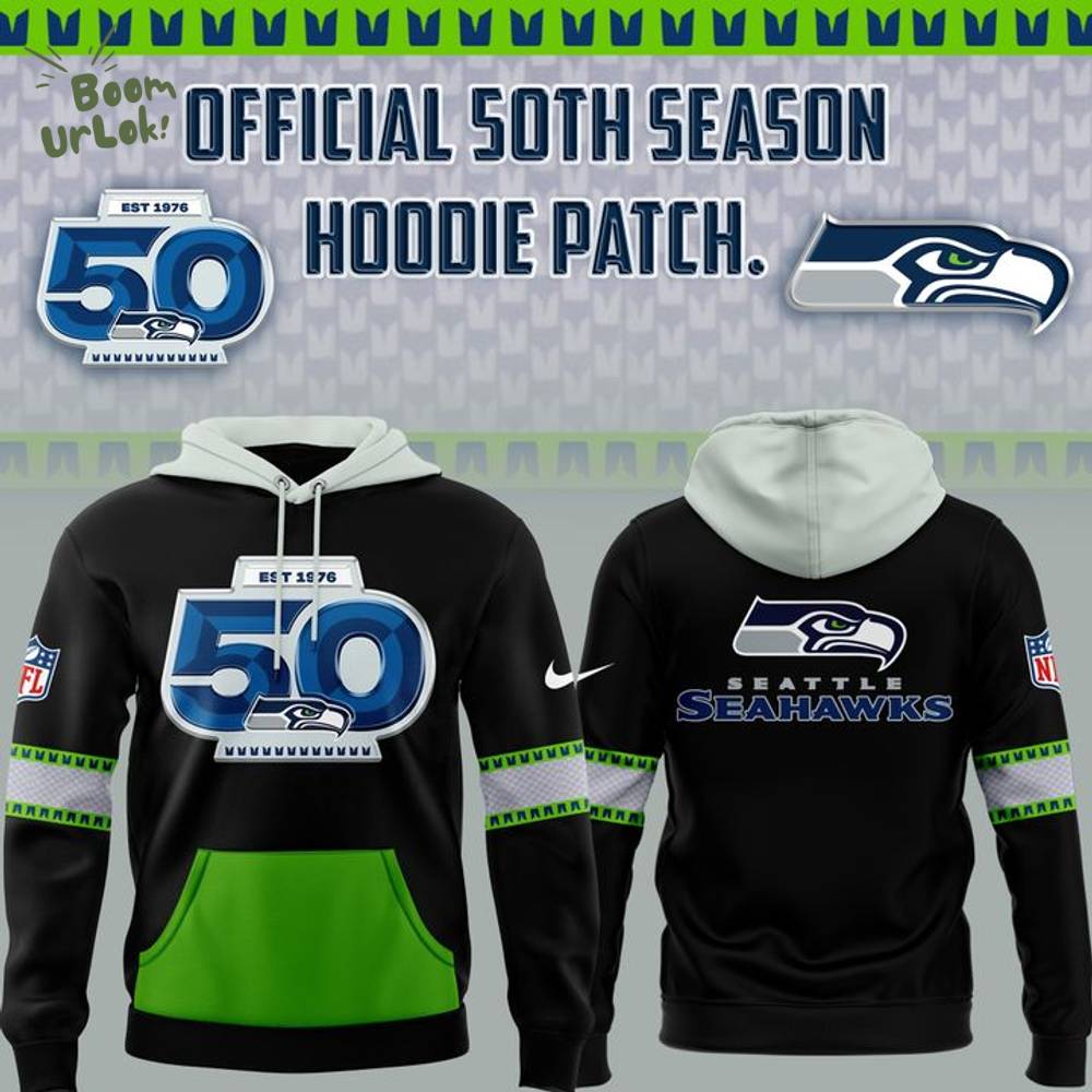 Seattle Seahawks our 50th season patch Hoodie 2025 Limited Edition Seattle Seahawks our 50th season patch Hoodie 2025 Limited Edition