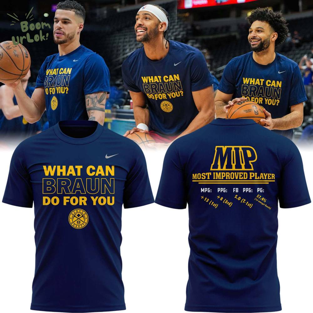 Special Christian Braun MIP Denver Nuggets TShirt Special Christian Braun MIP Denver Nuggets TShirt
