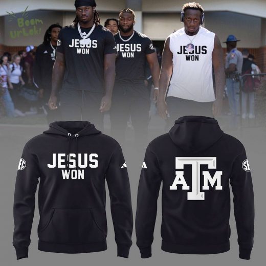 Texas A&M Aggies JESUS WON Black Hoodie