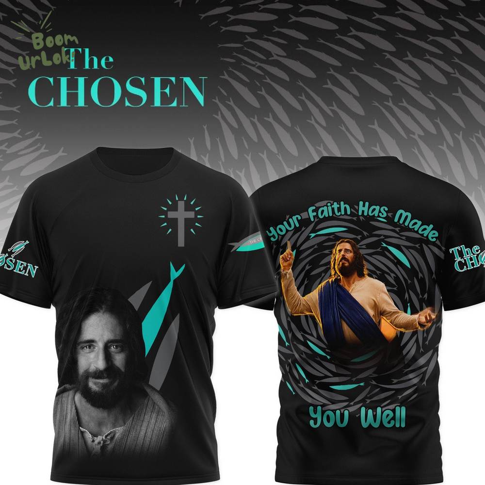 The Chosen You Well 3D SHIRT The Chosen You Well 3D SHIRT