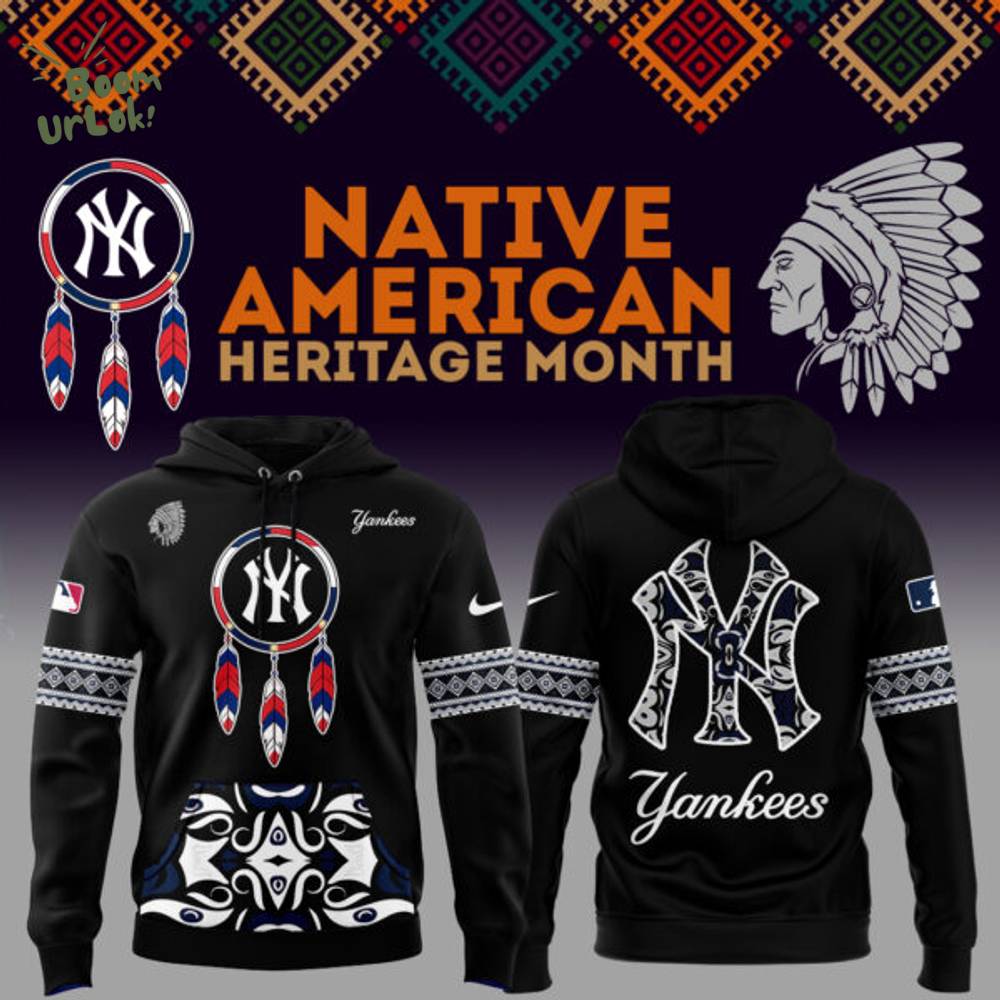 Yankees x Native American Heritage 2025 Hoodie Yankees x Native American Heritage 2025 Hoodie