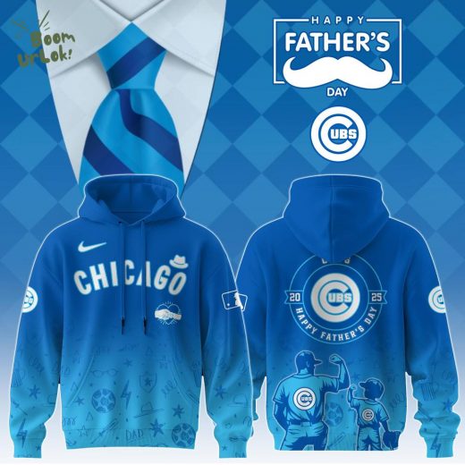 Chicago Cubs Special Father’s Day Limited Edition Hoodie