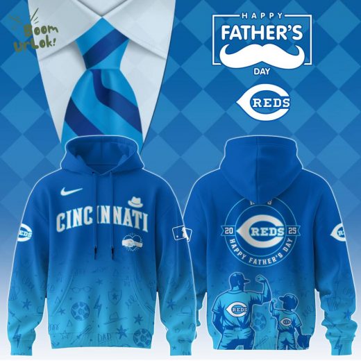 Cincinnati Reds Special Father’s Day Limited Edition Hoodie