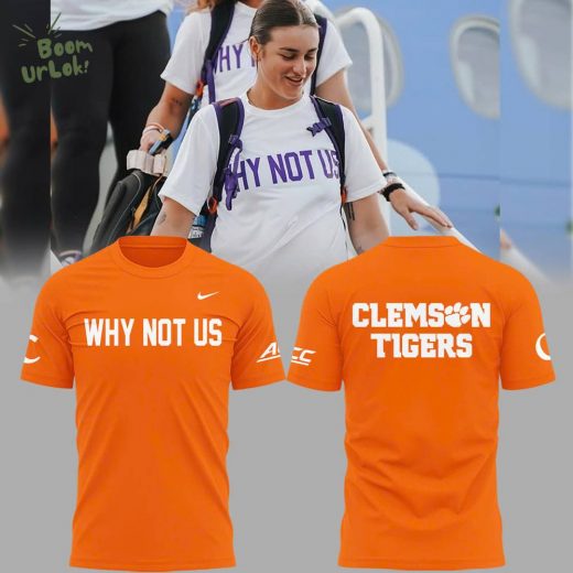 Clemson Softball ” Why Not US” TShirt – Orange