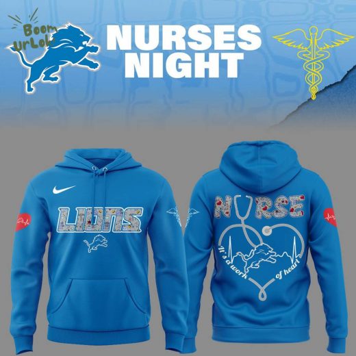 Detroit Lions Nurses Appreciation Blue Hoodie