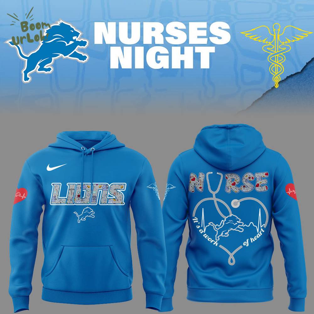 Detroit Lions Nurses Appreciation Blue Hoodie Detroit Lions Nurses Appreciation Blue Hoodie