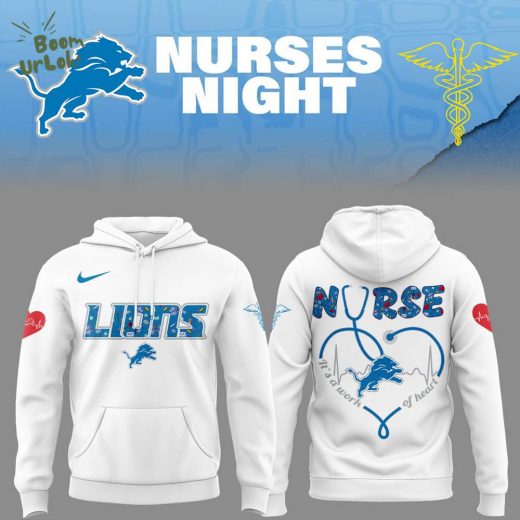Detroit Lions Nurses Appreciation White Hoodie
