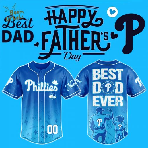 Happy Father’s Day x Philadelphia Phillies-3D Baseball Jersey