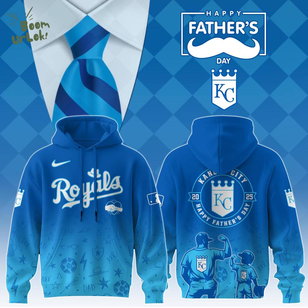 Kansas City Royals Special Father’s Day Limited Edition Hoodie Kansas City Royals Special Father’s Day Limited Edition Hoodie