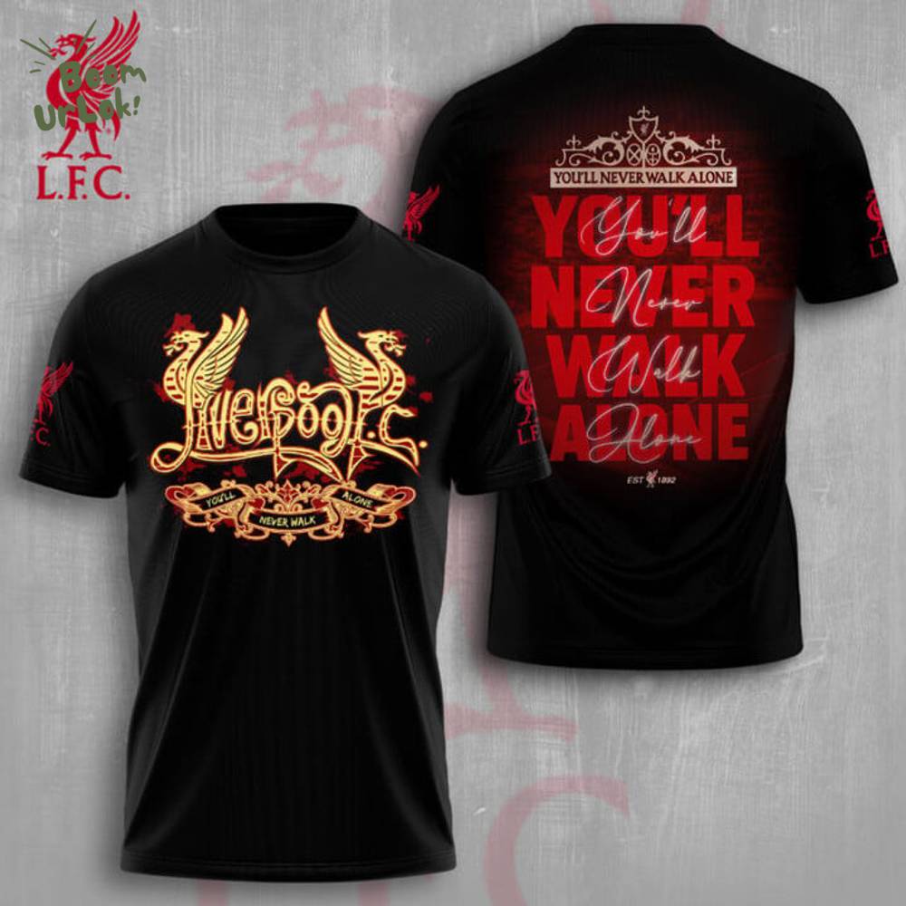 Liverpool "You'll never walk alone" 3D T-Shirt limited Edition Liverpool "You'll never walk alone" 3D T-Shirt limited Edition
