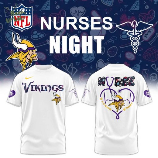 Minnesota Vikings NURSES NIGHT Combo White Tshirt