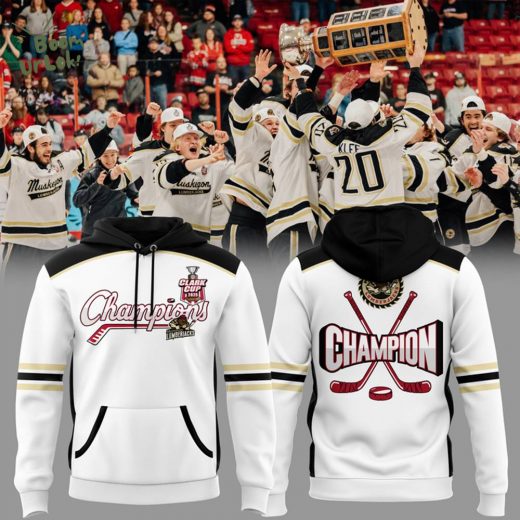 Muskegon Lumberjacks CLARK CUP CHAMPIONS 2025 White hoodie