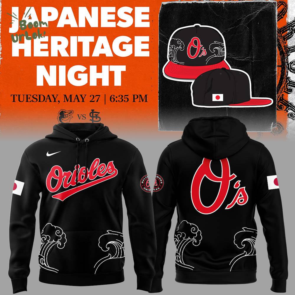 Orioles Baseball Japanese Heritage Night Hoodie Orioles Baseball Japanese Heritage Night Hoodie