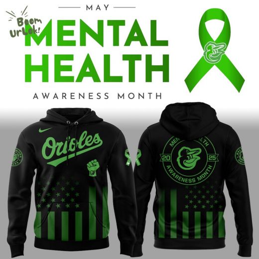 Orioles x Mental Health Awareness Month 2025 Hoodie