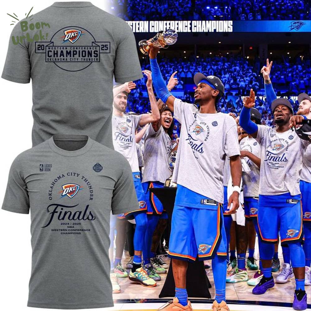 THUNDER 2025 WESTERN CONFERENCE FINALS CHAMPIONS LOCKER ROOM T-SHIRT THUNDER 2025 WESTERN CONFERENCE FINALS CHAMPIONS LOCKER ROOM T-SHIRT