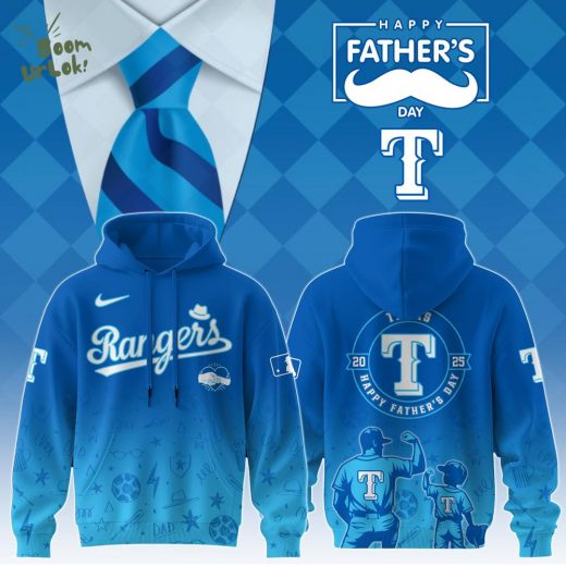 Texas Rangers Special Father’s Day Limited Edition Hoodie