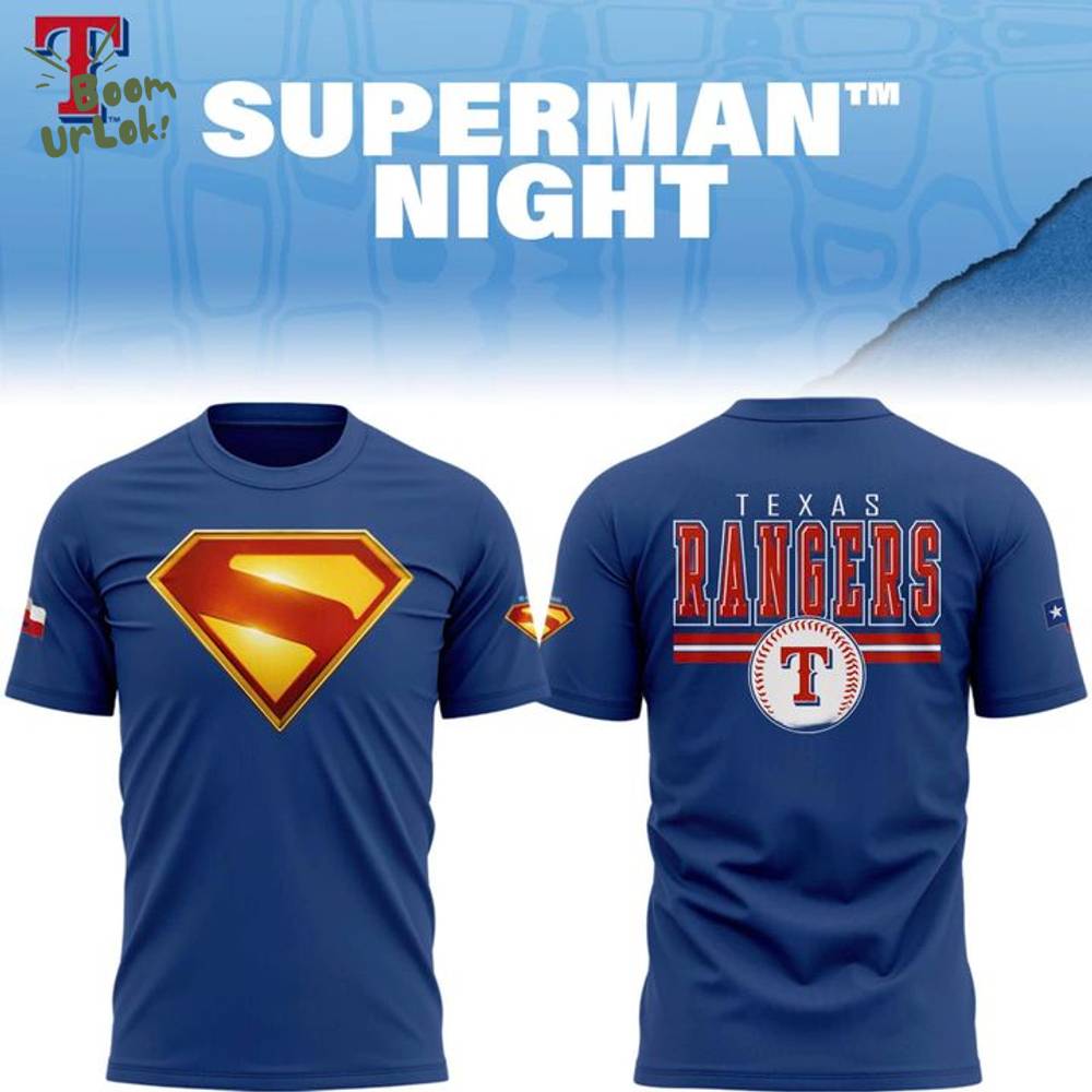 Texas Rangers Superman Night Special Edition T-shirt Texas Rangers Superman Night Special Edition T-shirt
