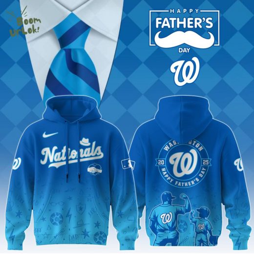 Washington Nationals Special Father’s Day Limited Edition Hoodie