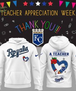Limited Edition Royals Baseball Teacher Appreciation Game White Hoodie