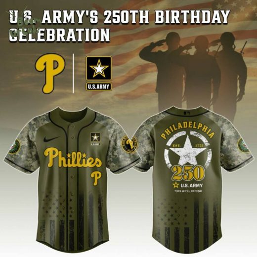 Philadelphia Phillies MLB x US ARMY’S 250th Birthday Jersey Editions Limited 2025