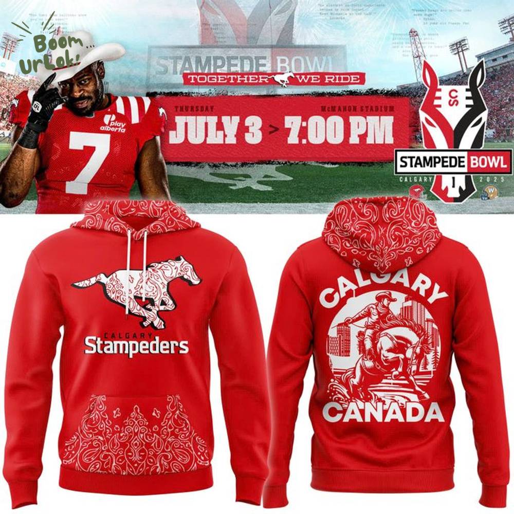 Calgary Stampeders "2025 The Greatest Outdoor Show on Earth" Hoodie Calgary Stampeders "2025 The Greatest Outdoor Show on Earth" Hoodie
