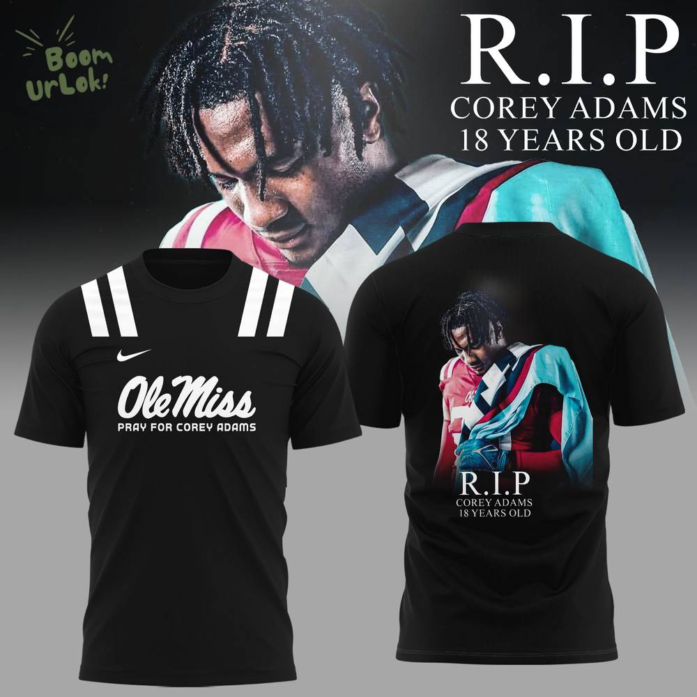 Ole Miss Rebels 2025 Pray for Corey Adams Shirt Ole Miss Rebels 2025 Pray for Corey Adams Shirt
